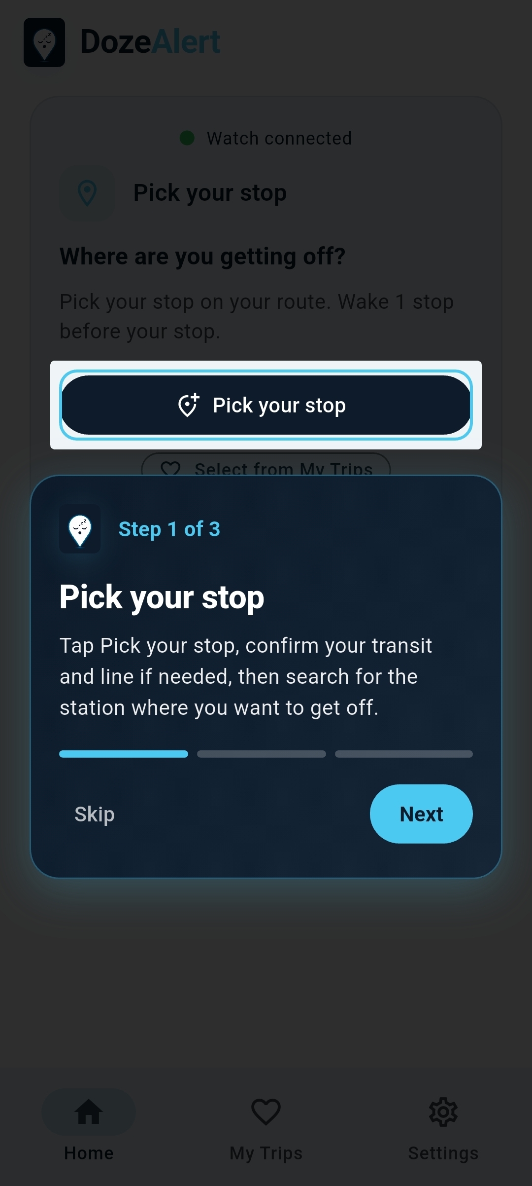 Home tour step 1 highlighting Pick your stop button.